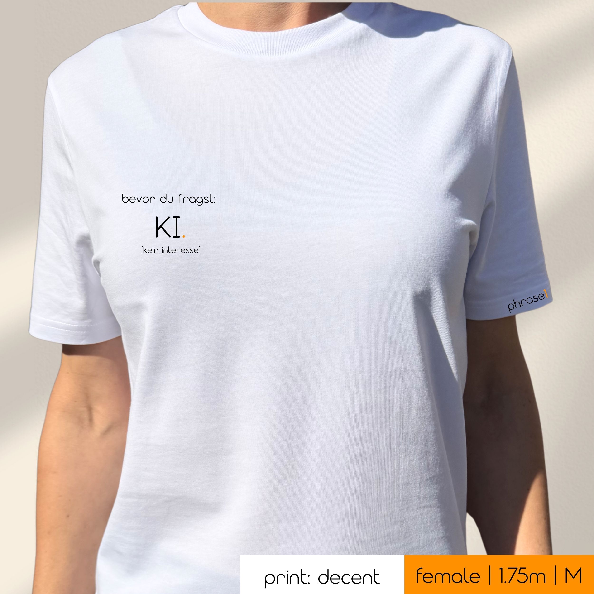 Premium T-Shirt mit Spruch "bevor du fragst: KI [kein interesse]"